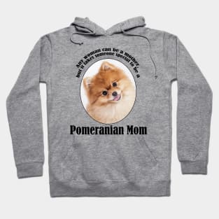 Pomeranian Mom Hoodie